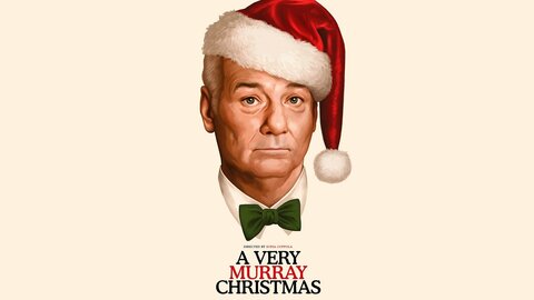 A Very Murray Christmas
