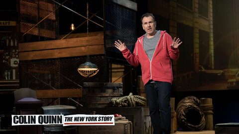 Colin Quinn: The New York Story