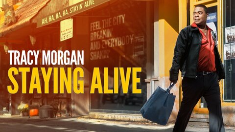 Tracy Morgan: Staying Alive