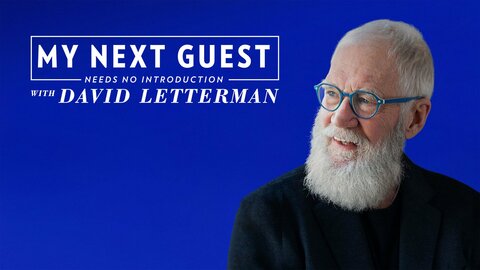 My Next Guest Needs No Introduction With David Letterman