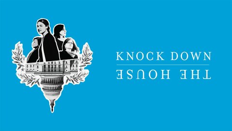 Knock Down the House