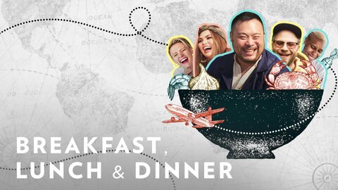 Breakfast, Lunch & Dinner