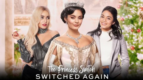 The Princess Switch: Switched Again