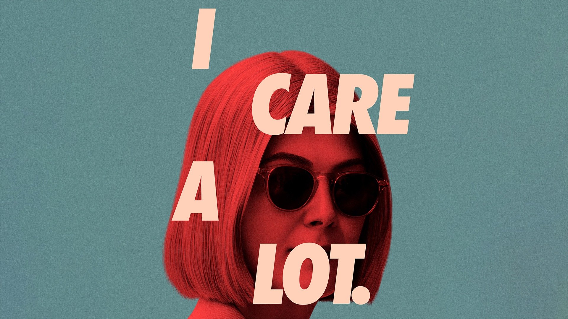 I Care a Lot
