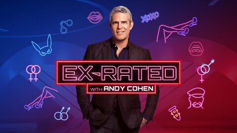 Ex-Rated With Andy Cohen
