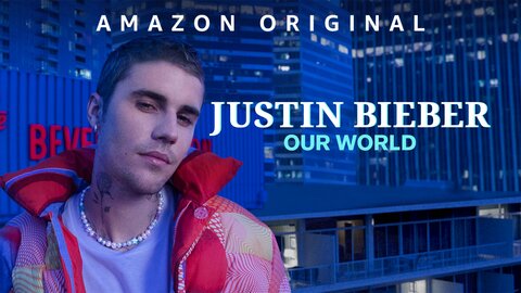 Justin Bieber: Our World