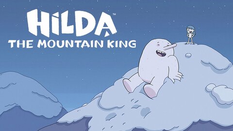Hilda and the Mountain King