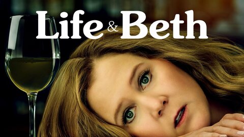 Life & Beth