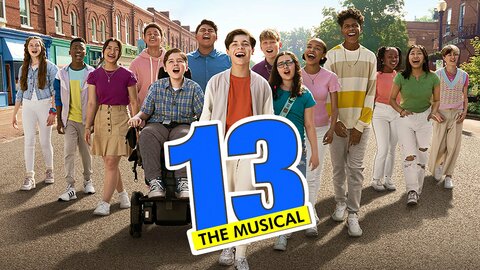 13: The Musical