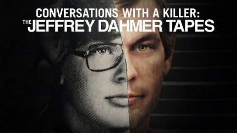 Conversations With a Killer: The Jeffrey Dahmer Tapes