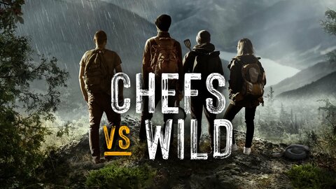 Chefs vs. Wild