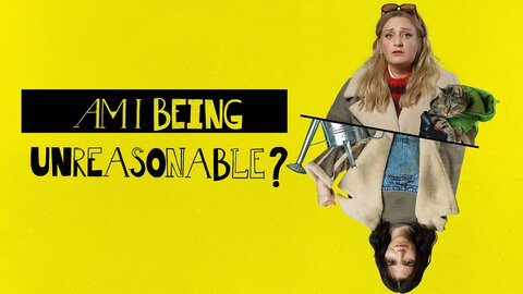 Am I Being Unreasonable?