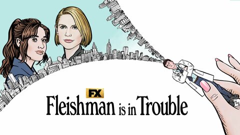 Fleishman Is in Trouble