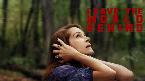 Leave the World Behind