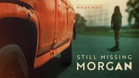 Still Missing Morgan