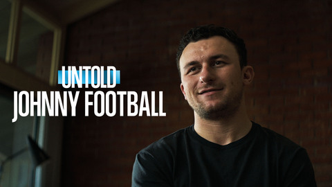 Untold: Johnny Football
