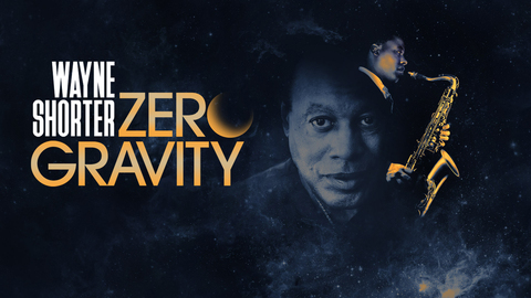 Wayne Shorter: Zero Gravity