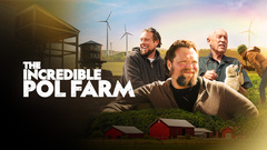 The Incredible Pol Farm