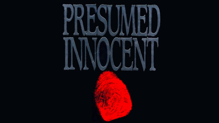 Presumed Innocent
